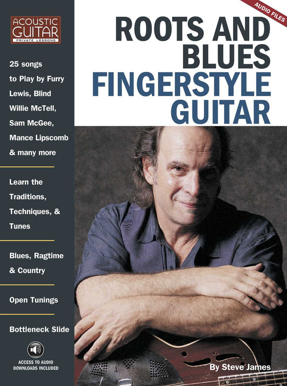 Roots and Blues Fingerstyle Guitar: Complete Audio Tracks