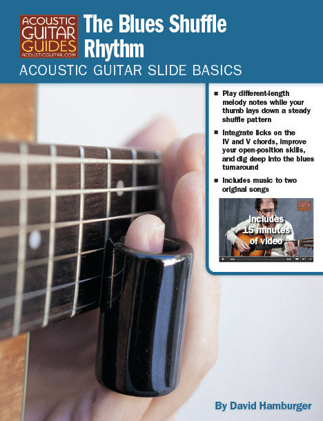 Acoustic Guitar Slide Basics: The Blues Shuffle Rhythm