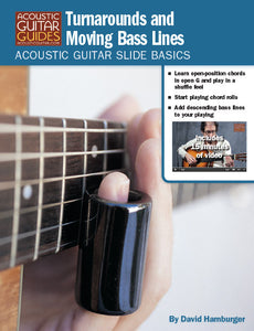 Acoustic Guitar Slide Basics: Turnarounds and Moving Bass Lines