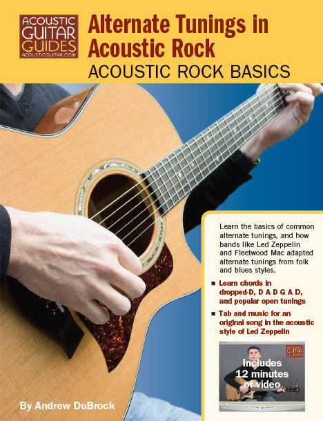 Acoustic Rock Basics: Alternate Tunings in Acoustic Rock