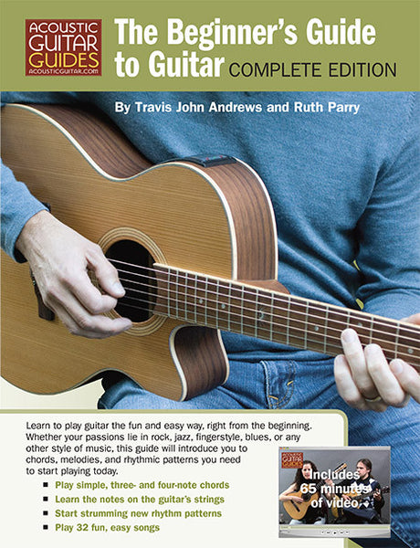 The Complete Fingerstyle Guitar Method: Beginning Fingerstyle Guitar De