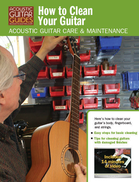 Acoustic Guitar Care & Maintenance: How to Clean Your Guitar