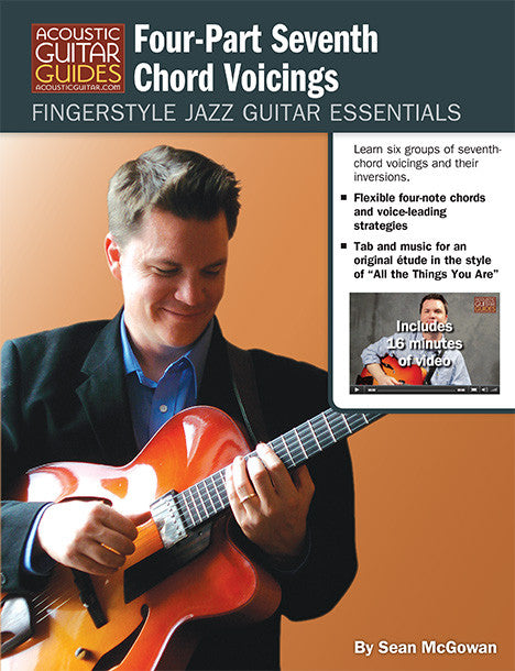 Fingerstyle Jazz Guitar Essentials: Four-Part Seventh Chord Voicings