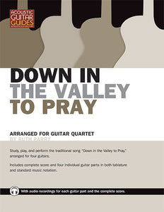 Guitar Quartets: Down in the Valley to Pray