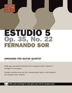 Guitar Quartets: Estudio 5, Op. 35, No. 22 by Fernando Sor