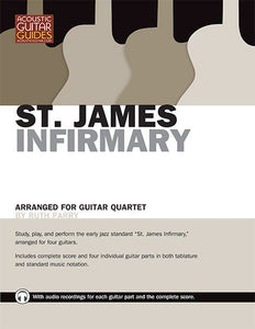 Guitar Quartets: St. James Infirmary