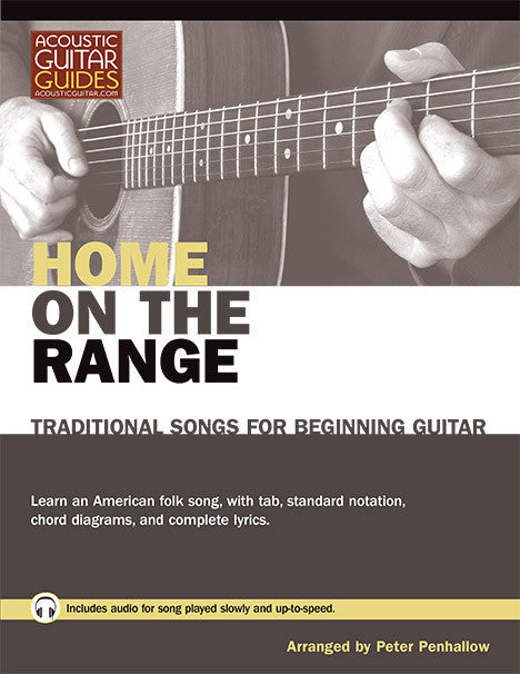Traditional Songs for Beginning Guitar: Home on the Range