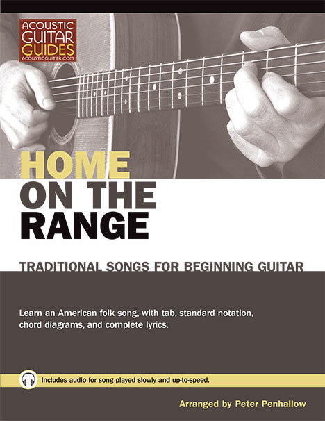 Traditional Songs for Beginning Guitar: Home on the Range