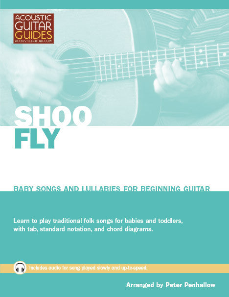 Baby Songs and Lullabies for Beginning Guitar: Shoo Fly
