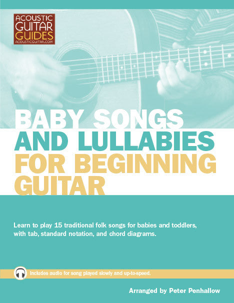 Baby Songs and Lullabies for Beginning Guitar