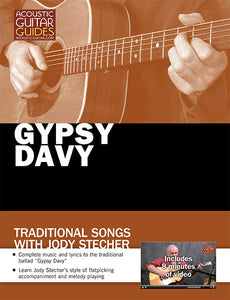 Traditional Songs with Jody Stecher: Gypsy Davy