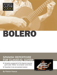 Spanish Repertoire for Classical Guitar: Bolero