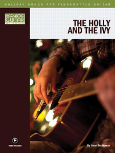 Holiday Songs for Fingerstyle Guitar: The Holly and the Ivy