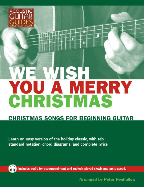 Christmas Songs for Beginning Guitar: We Wish You a Merry Christmas