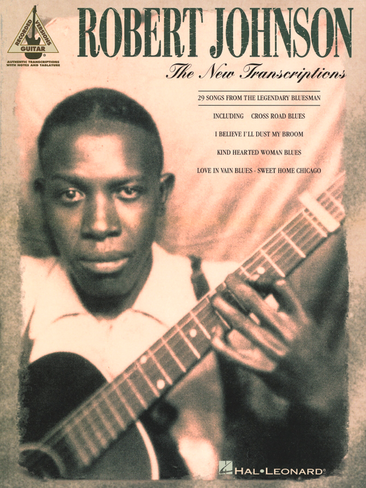 Robert Johnson – The New Transcriptions